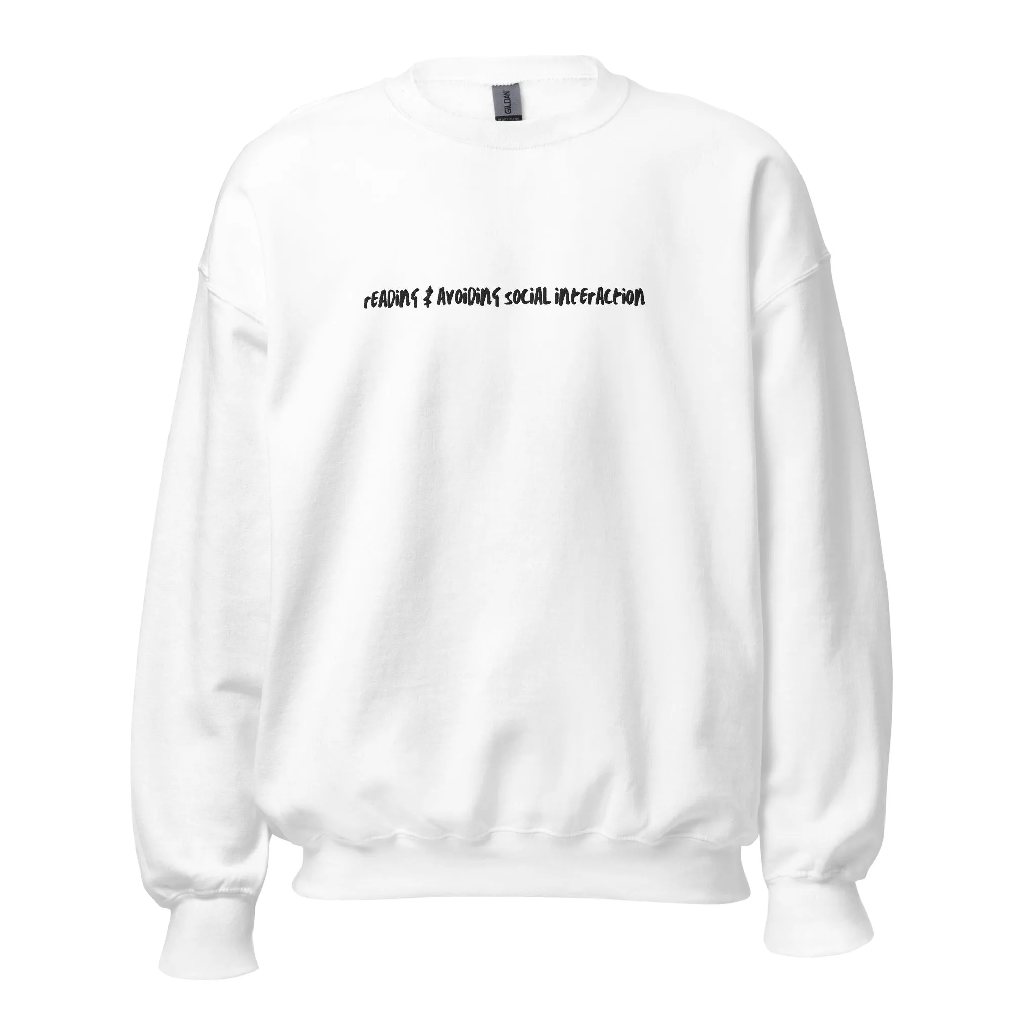 reading & avoiding social interaction embroidered sweatshirt